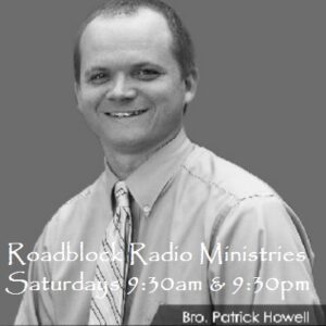 Roadblock Ministries – Preacher Patrick Howell – Tuscaloosa, AL