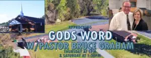Approaching Gods Word – Pastor Bruce Graham – Salisbury, NC