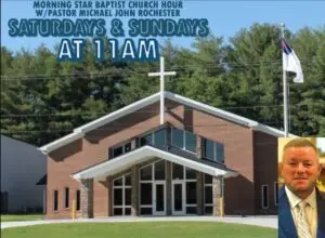 Morning Star Baptist Church Hour – Pastor Michael John Rochester – Pacolet, SC