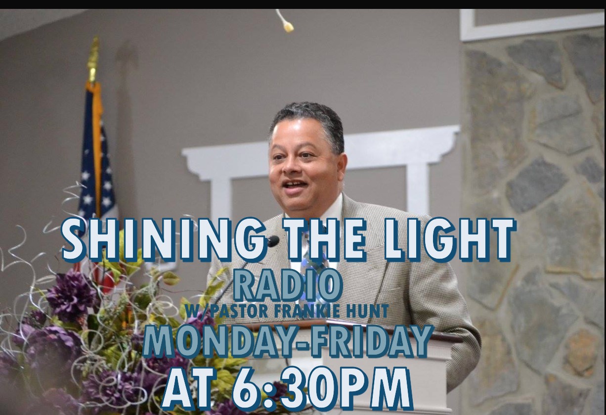 Read more about the article Shinning The Light Radio – Pastor Frankie Hunt – Easley, SC